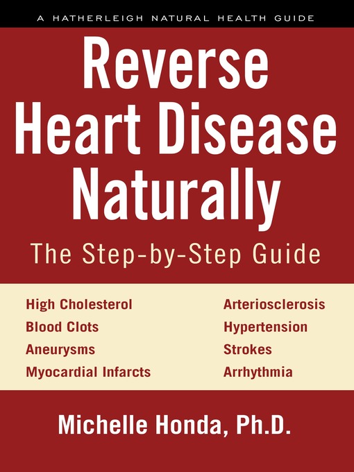 Title details for Reverse Heart Disease Naturally by Michelle Honda - Wait list